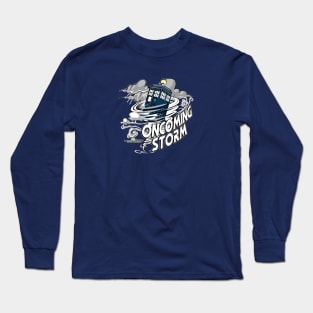 Oncoming Storm Long Sleeve T-Shirt